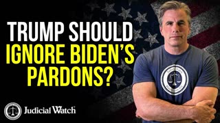 Tom Fitton: Trump Should Ignore Biden’s Pardons?, Prosecute Fauci and Milley?