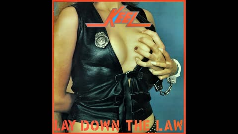 Keel - Lay Down the Law (Hard Rock 1984)