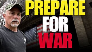 "Prepare for WAR" - Confronting the URGENT Threat to America