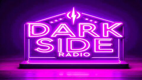 ⚡DARK SIDE RADIO⚡ Ep. 328