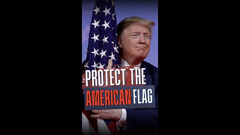 Protect the American Flag