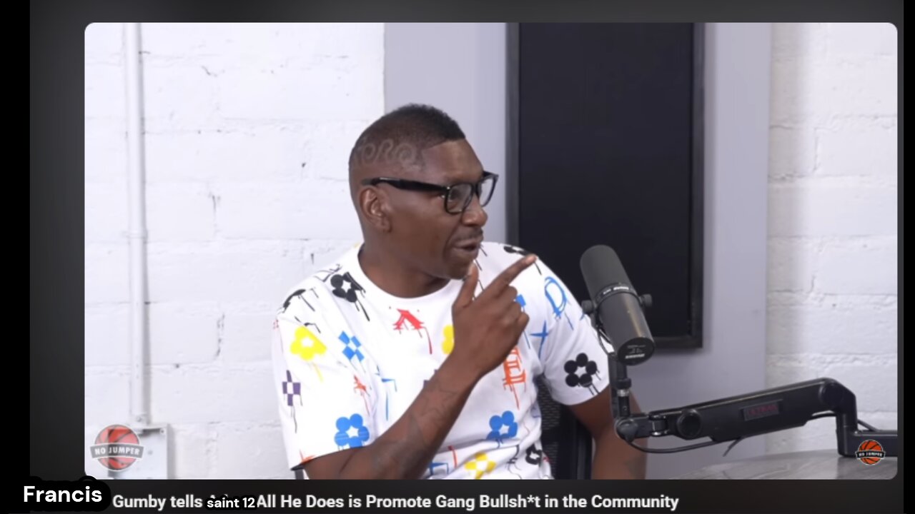 FRANMAN GUMBY TELLS SAINT 12 WHY HE AINT DOING RIGHT BY THE COMMUNITY PART 17.5