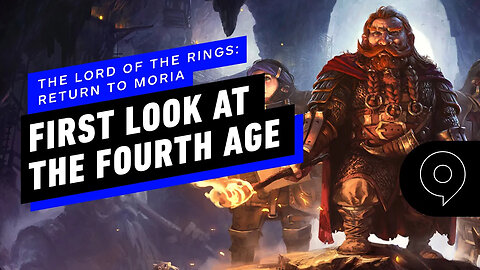 Lord of the Rings - Return to Moria Is Our First Ever Look At The Fourth Ag
