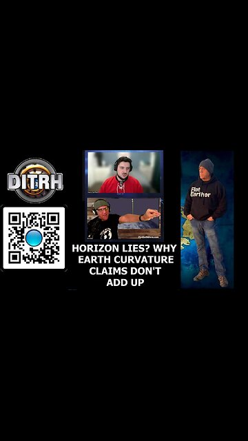 [Jul 23, 2025] Horizon Lies? Why Earth Curvature Claims Don't Add Up - Hijacking Perspective w/ Angels of Light [DITRH]