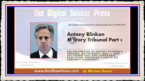 Antony Blinken Military Tribunal Part 3