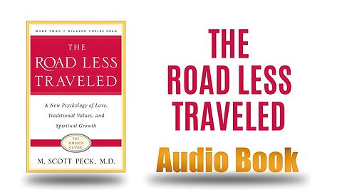 The Road Less Traveled by M. Scott Peck | Life-Changing Book Summary on Love, Discipline & Growth