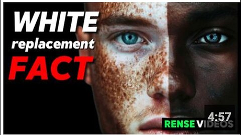 "The Reality of White Replacement"