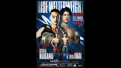 RISE 177 - Apr 21 2024 - Korakuen Hall, Tokyo