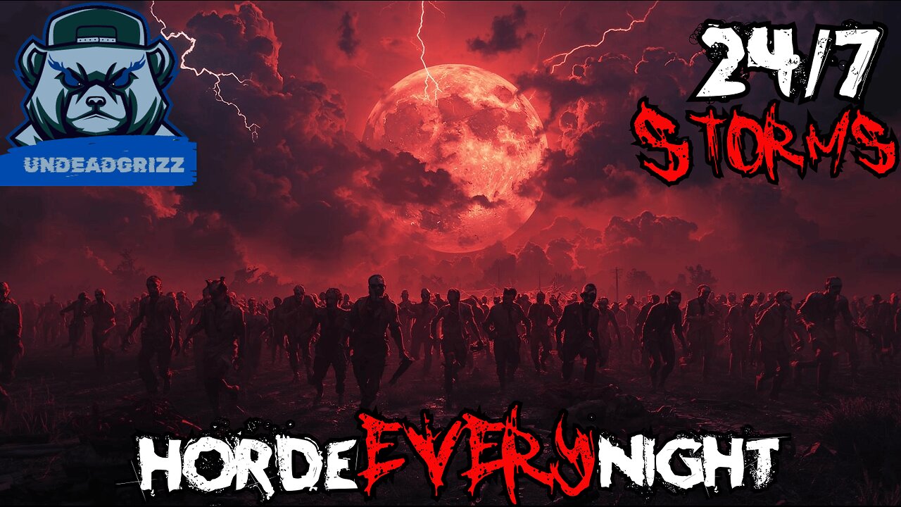 7 Days to Die - 24/7 STORMS HORDE EVERY NIGHT!