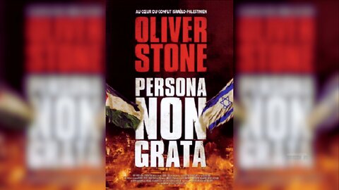 Oliver Stone Documentary on the Israeli-Palestinian Conflict | Persona Non Grata