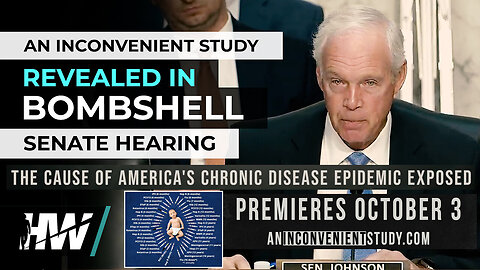 An Inconvenient Study Revealed in BOMBSHELL Senate Hearing