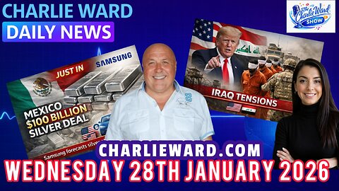 CHARLIE WARD DAILY NEWS WITH CHARLIE WARD & DREW DEMI WEDNESDAY 28TH JANUARY 2026
