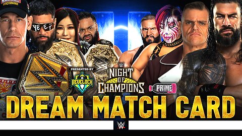 WWE Night of Champions 2025 - Dream Match Card [v2] | Bevelock