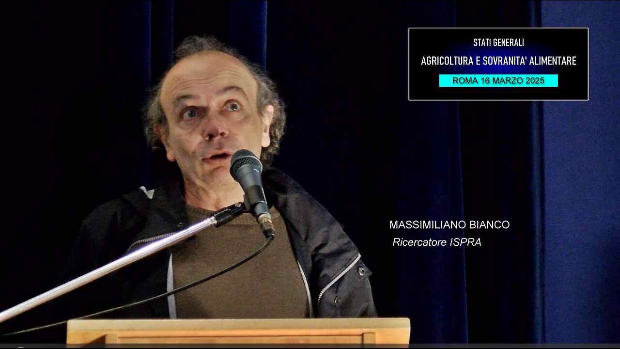 Conferenza Agricoltura e Sovranità alimentare: intervento di Massimiliano Bianco (Ispra)