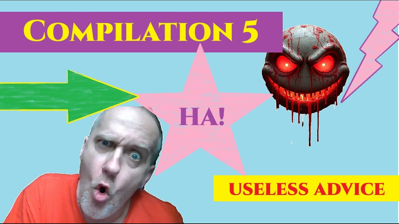 Funny Clips to Make You Think - Useless Advice Compilation 5
