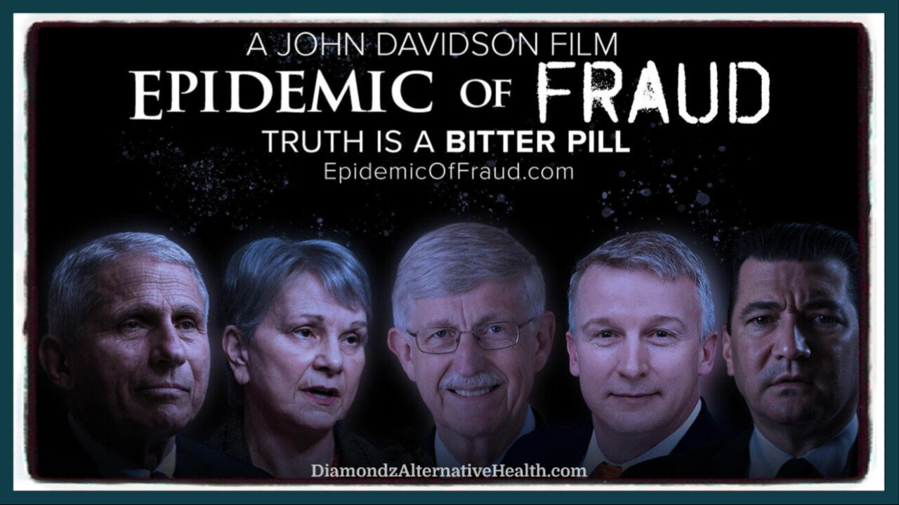 🍿🎥✮⋆˙ Documentary: 'Epidemic of Fraud' ✮ Exploring the Media, Medical and Partisan Political Attacks Against Alternative Treatments