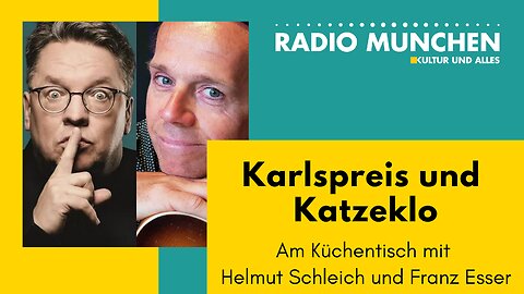 Karlspreis & Katzeklo - Am Küchentisch mit Schleich & Esser
