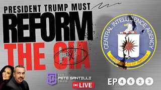 President Trump To Reform CIA - Remove Spies From DC & Send Them Into The World [EP4623-8AM]