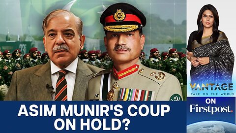 Is Pakistan's Shehbaz Sharif Blocking Asim Munir’s Rise? | Vantage With Palki Sharma