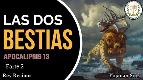 Estudio de Apocalipsis capitulo 13 parte 2