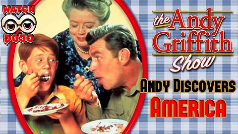 Andy Griffith Show – Andy Discovers America (Full Episode) #AndyGriffithShow #ClassicTV