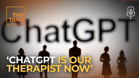 Can ChatGPT be your therapist_ _ The Take