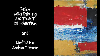 Watch This Abstract Painting Unfold | Slow Art for Relaxation