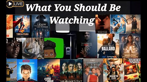 Live: JULY 2025 New Releases to Theaters & Streaming Servicesl