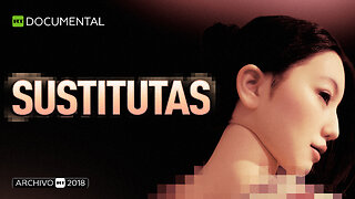 Sustitutas - Documental RT (Archivo RT 2018)