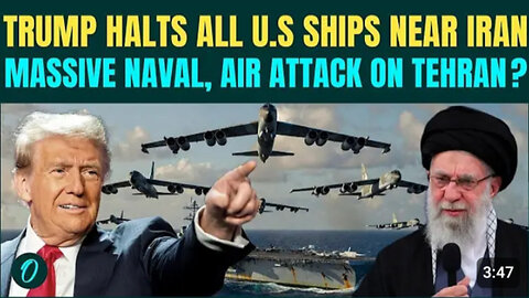 US-Iran BREAKING: Trump Orders U.S Ships to Leave Iran Water as USS Abraham & B-52 Bombers Aim Iran