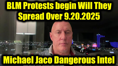 9.20.25, BLM Protests Begin will They Spread Over