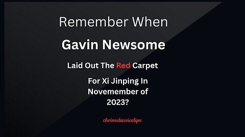 China and Newsom