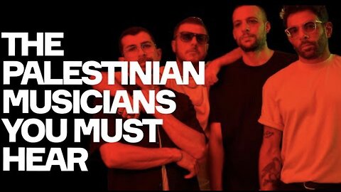 The Palestinian Band You'll Wish You'd Heard Earlier - 47Soul's El Far3i