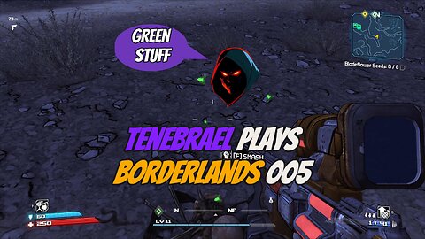 TENEBRAEL plays BORDERLANDS 005 #borderlands #taketwointeractive #action