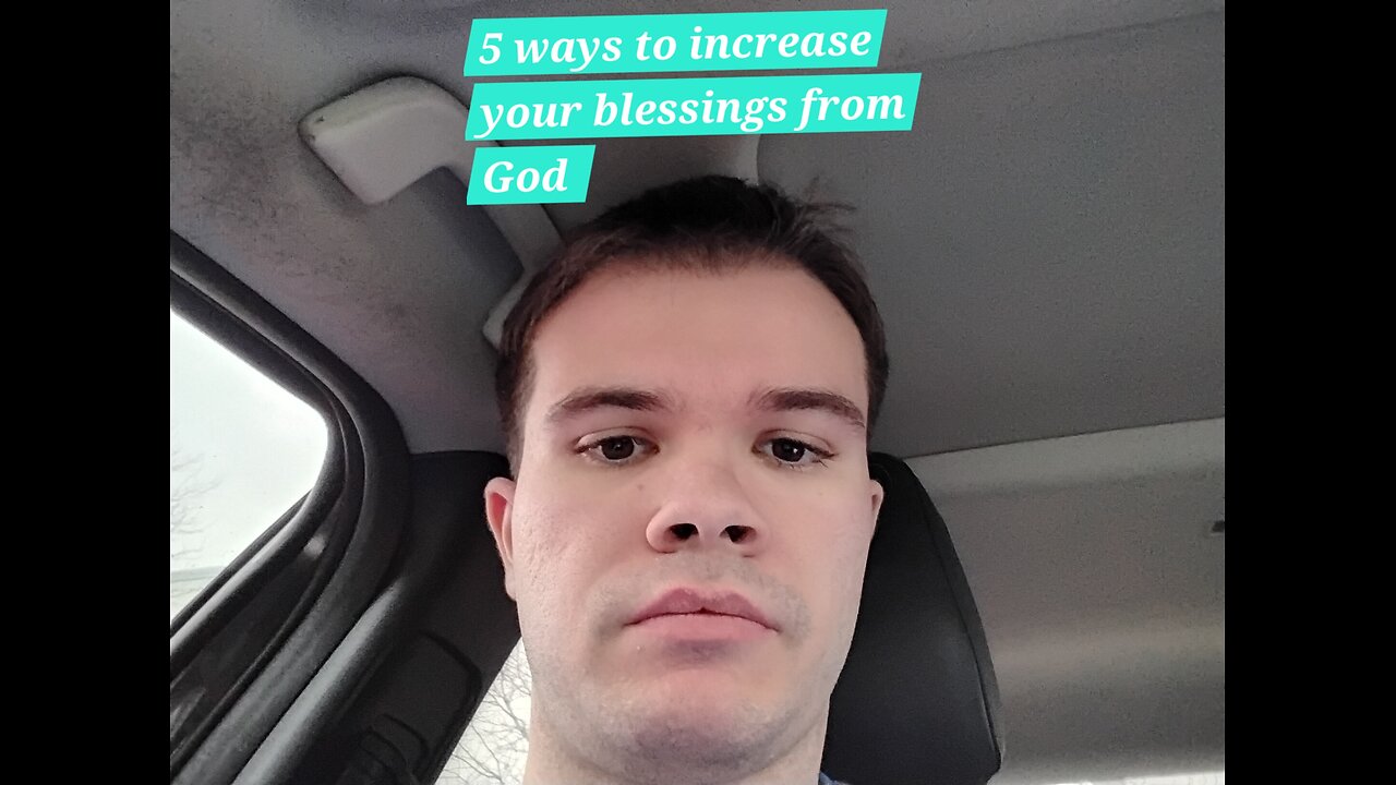 5 ways to increase your blessings from God