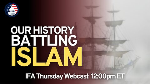 Our History Battling Islam