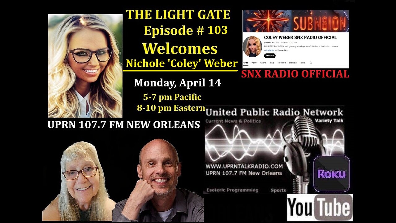 THE LIGHT GATE EPISODE #103: NICHOLE 'COLEY' WEBER