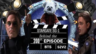SG-1 Behind The 200th Episode | STARGATE BONUS