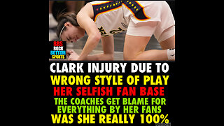 RBS #120 Clark injury due to her fan base selfishness, wrong style of play, coaches getting blame!