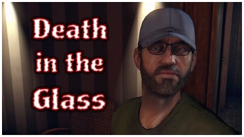 Dead Island - Death in the Glass
