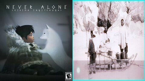 NEVER ALONE / CULTURAL INSIGHTS ⭐7. The Trapping Trail