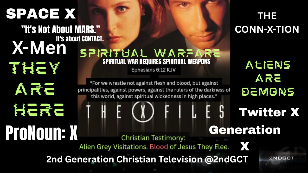 X Files: Disclosure It's about Contact. Testimony Alien Grey Visitations. Jesus they Flee