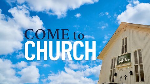 Sunday Morning Service "Come To Church" 5/4/25