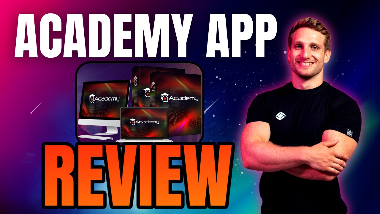 Academy App Review 🔥Creates Unlimited Original Video Courses In 250 Niches!