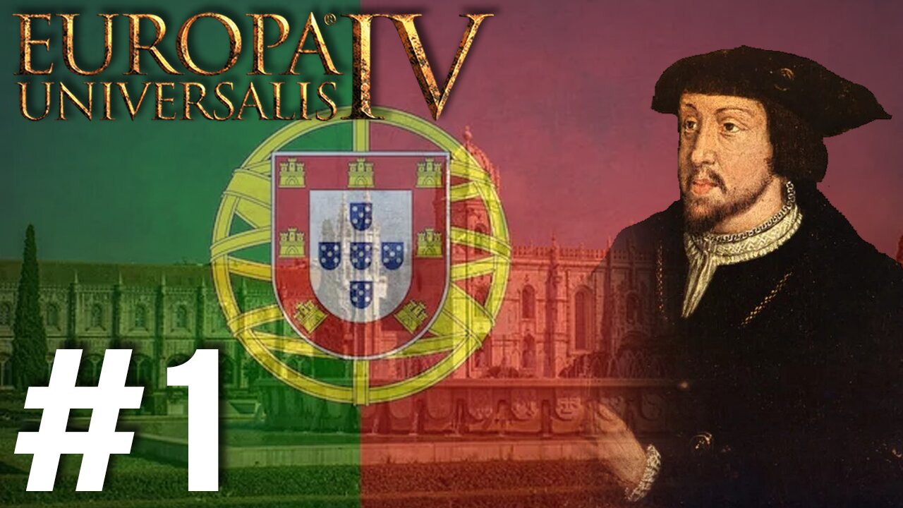 Europa Universalis IV - Portugal (1.37.5.0), How Do I Play This Game??? #1