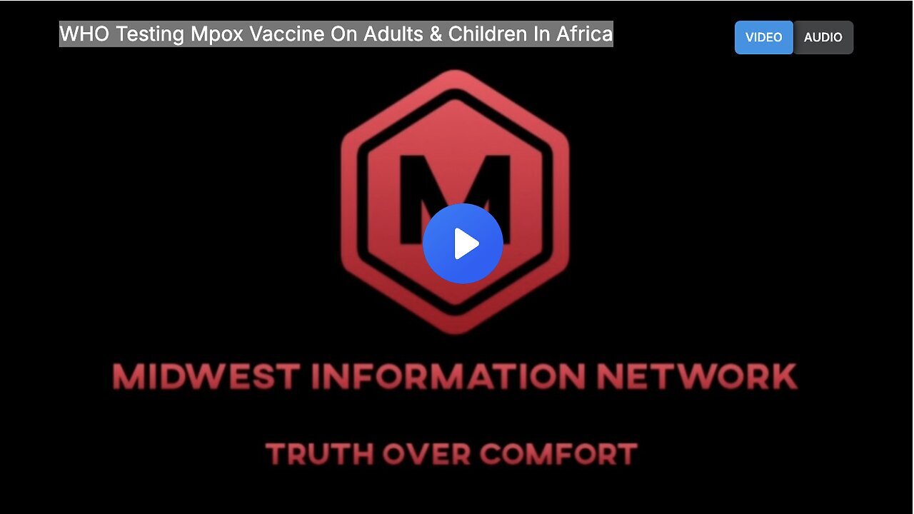 "Africa's Adults & Children Undergoing WHO Testing for Mpox Vaccine"