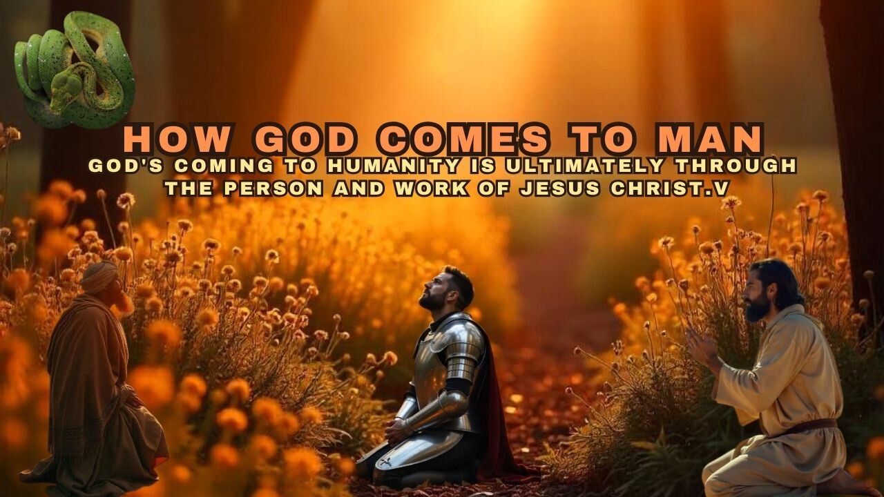 God Comes To Man