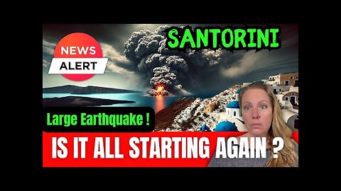 Is Last Year s CRISIS repeating again at the Anniversary Santorini just had several Earthquakes !