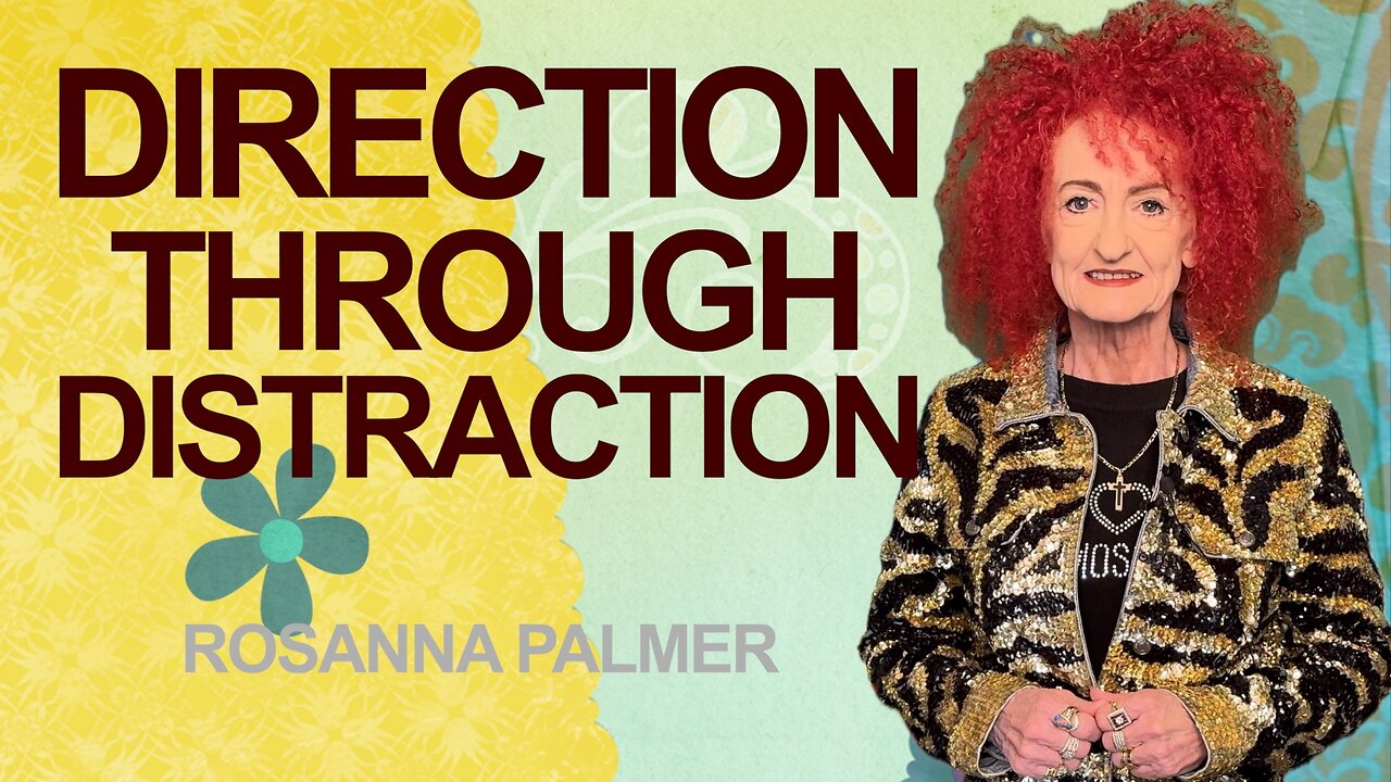 "Direction through Distraction" - Rosanna Palmer, Creative