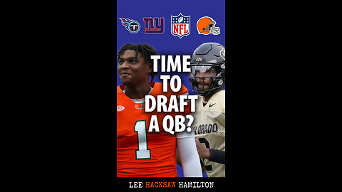 NFL Draft Preview: Will Titans take Shedeur Sanders, Cam Ward at #1 or trade down to Browns, Giants?